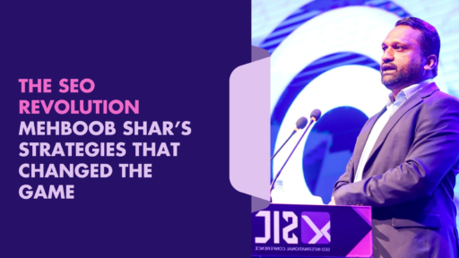 The SEO Revolution: Mehboob Shar’s Strategies That Changed the Game