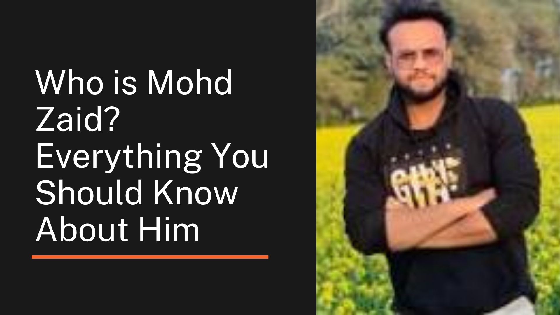 Who is Mohd Zaid? Everything You Should Know About Him