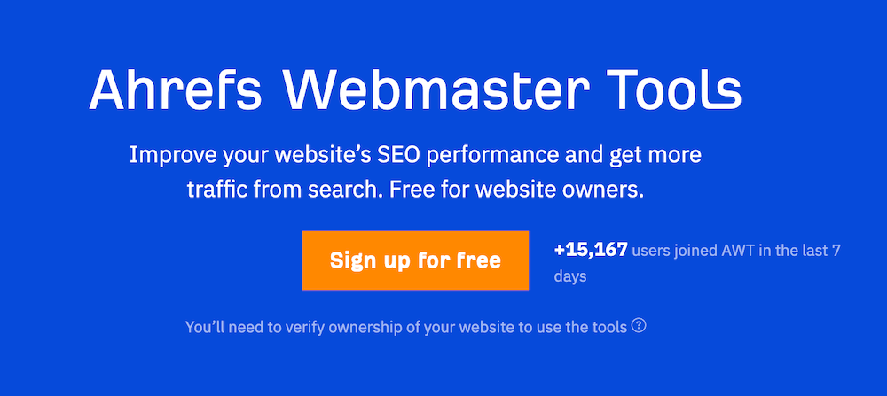 Ahrefs Webmaster Tools Ahrefs Webmaster Tools