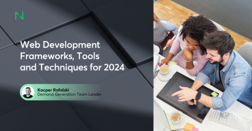 Web Development Frameworks, Tools and Techniques for 2025