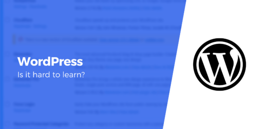 Is WordPress Hard to Learn?