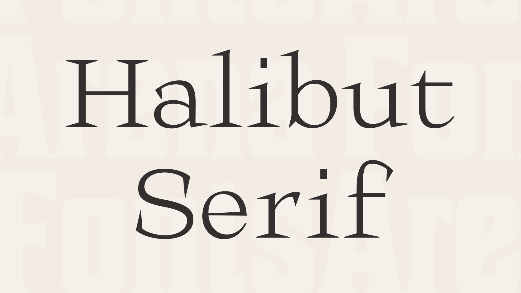 Halibut Serif font
