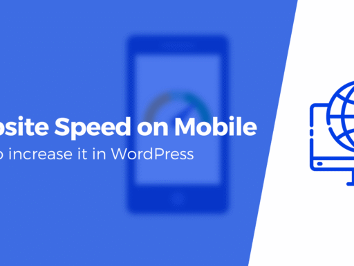 How to Increase WordPress Website Speed in Mobile