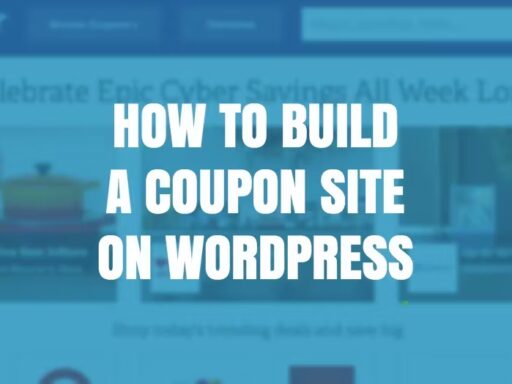 How to Build a Coupon Site on WordPress
