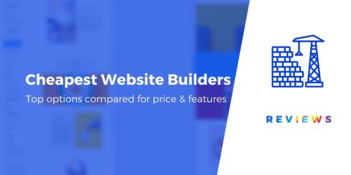 What's the Cheapest Website Builder? 6 Low-Cost Tools Compared