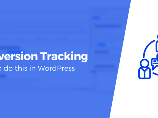 A Beginner's Guide to WordPress Conversion Tracking