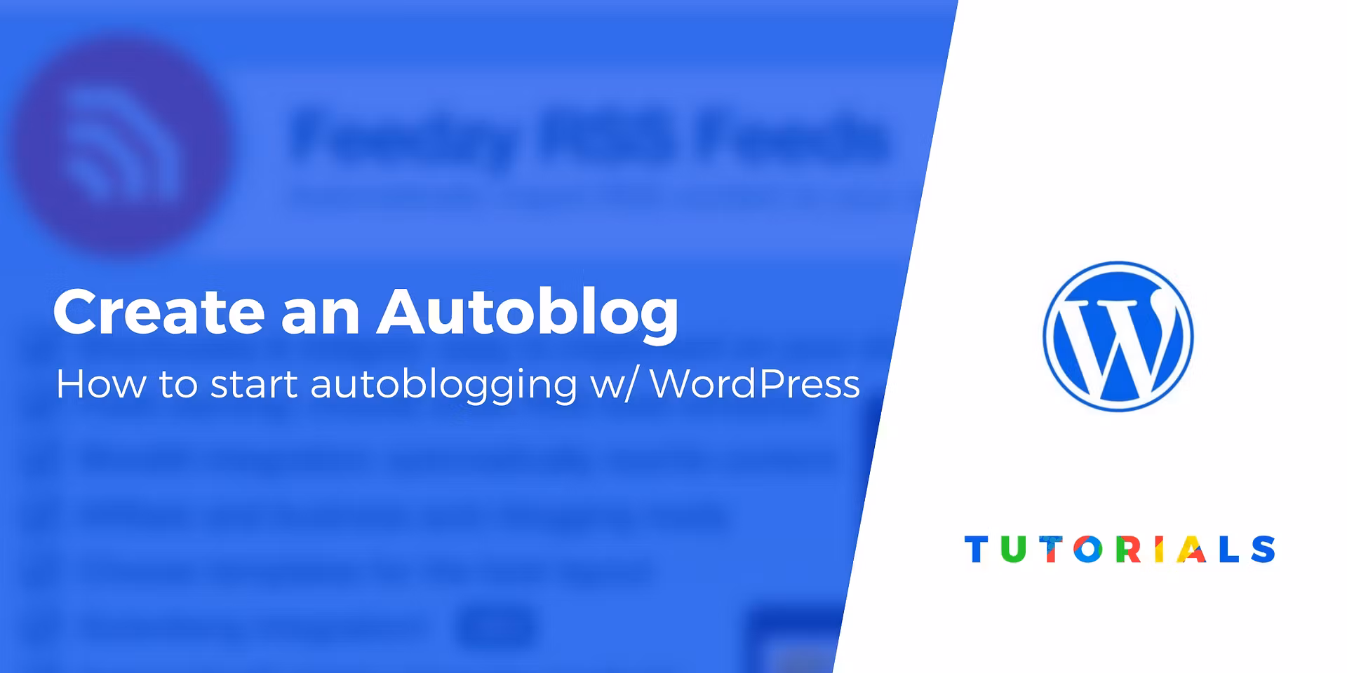 How to Create an Autoblogging Site on WordPress the Easy Way
