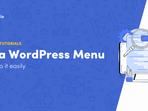 How to Edit a Menu on WordPress (4 Easy Ways)