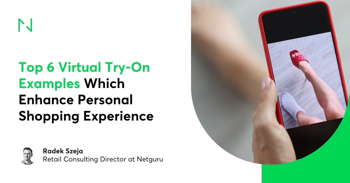 Top 6 Virtual Try-On Examples Which Enhance Personal Shopping Experience