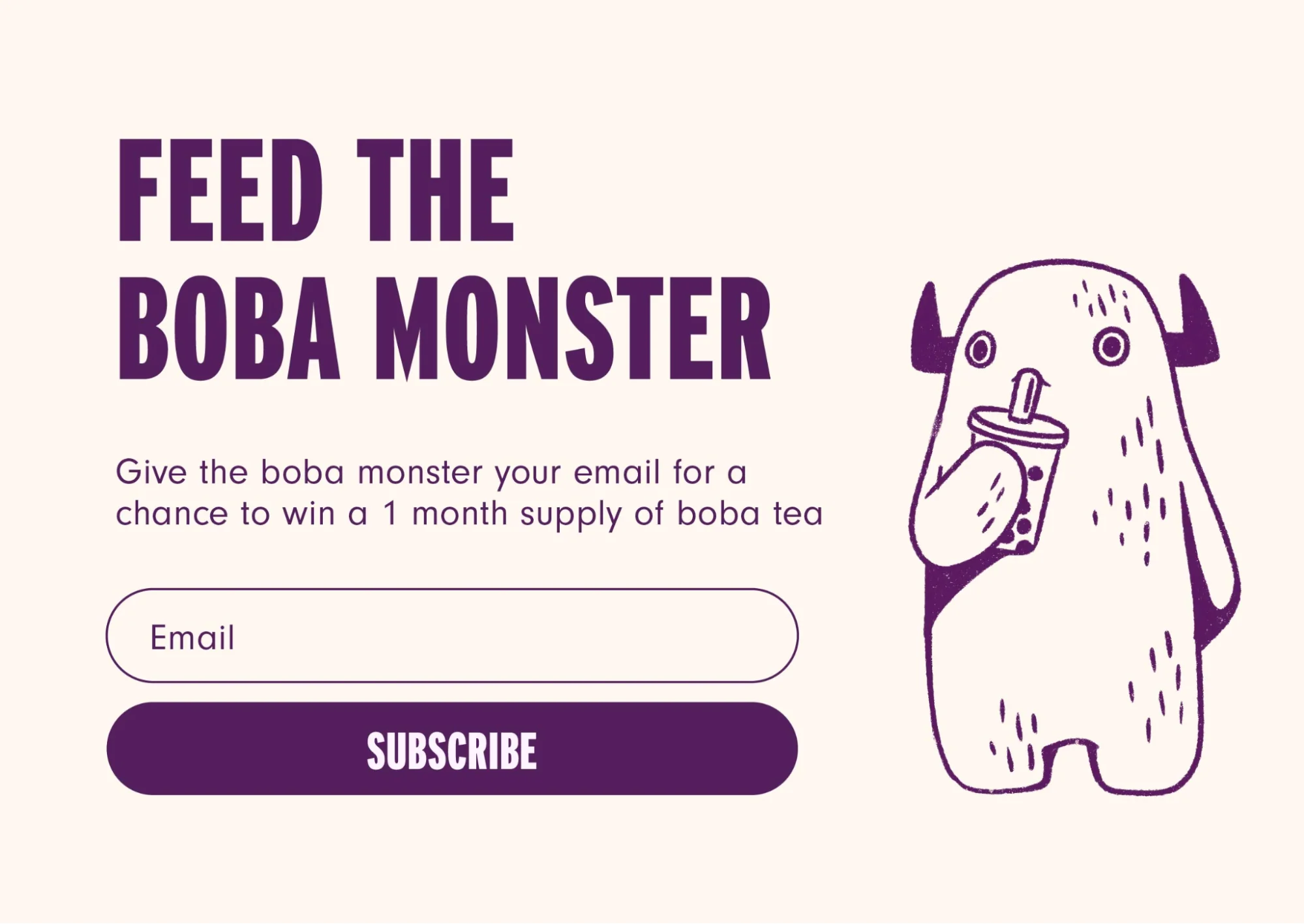 Feed the Boba Monster email signup graphic with an illustrated monster.