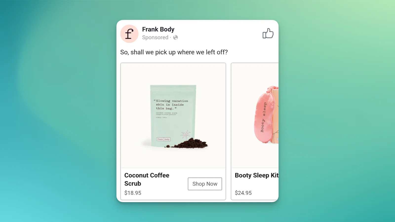 Graphic showcasing Frank Body retargeting ad.