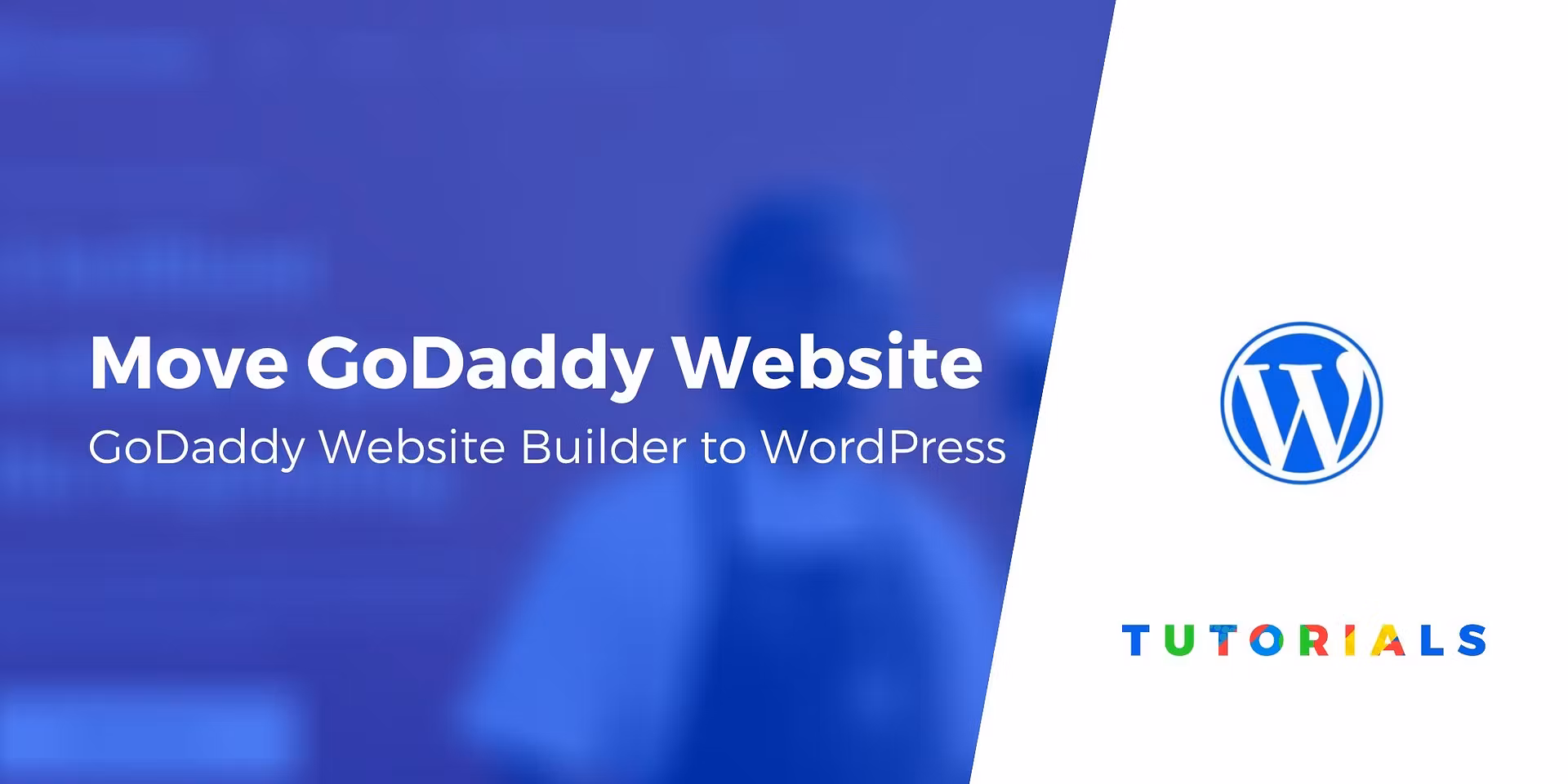 How to Move GoDaddy Website Builder to WordPress (This Method Works)