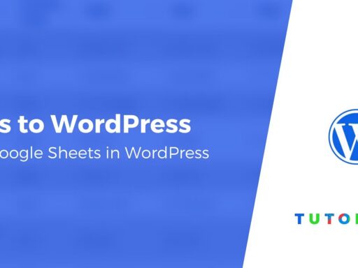 How to Embed Google Sheets in WordPress (Tables and Charts)