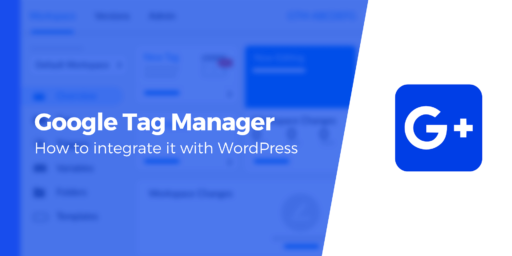 How to Install Google Tag Manager in WordPress