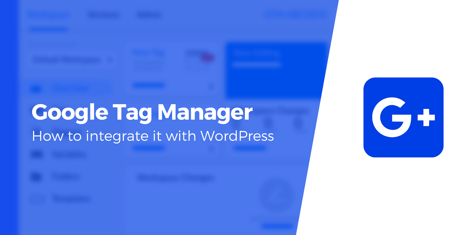How to Install Google Tag Manager in WordPress