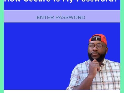 How Secure Is My Password? | Password Strength Checker