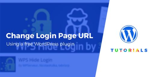 How To Change WordPress Login URL: Step-By-Step Guide
