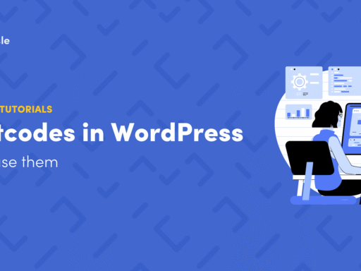 How to Use Shortcodes in WordPress: Beginner's Guide