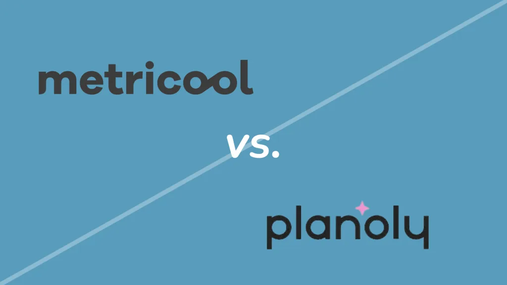 Metricool vs. Planoly