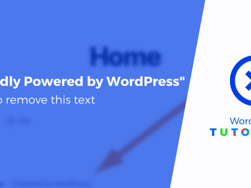 How to Remove "Proudly Powered by WordPress" From Your Footer