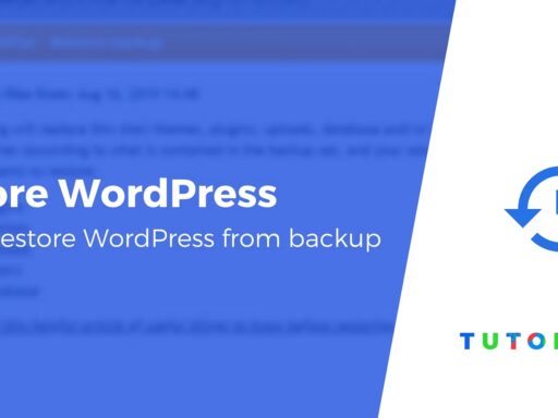 How to Restore WordPress From Backup Using a Plugin or cPanel