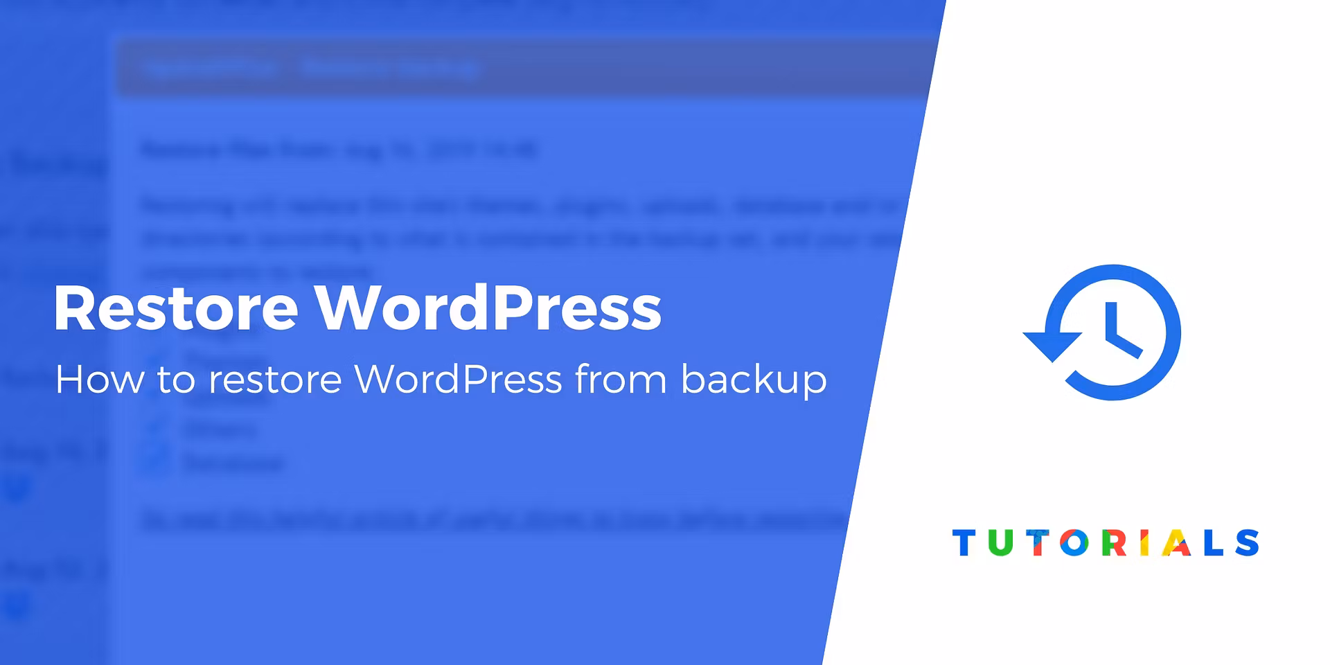 How to Restore WordPress From Backup Using a Plugin or cPanel