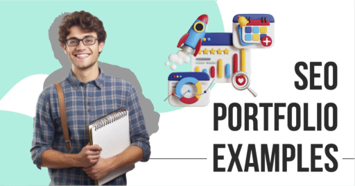 SEO Portfolio Examples: Showcase Your SEO Success