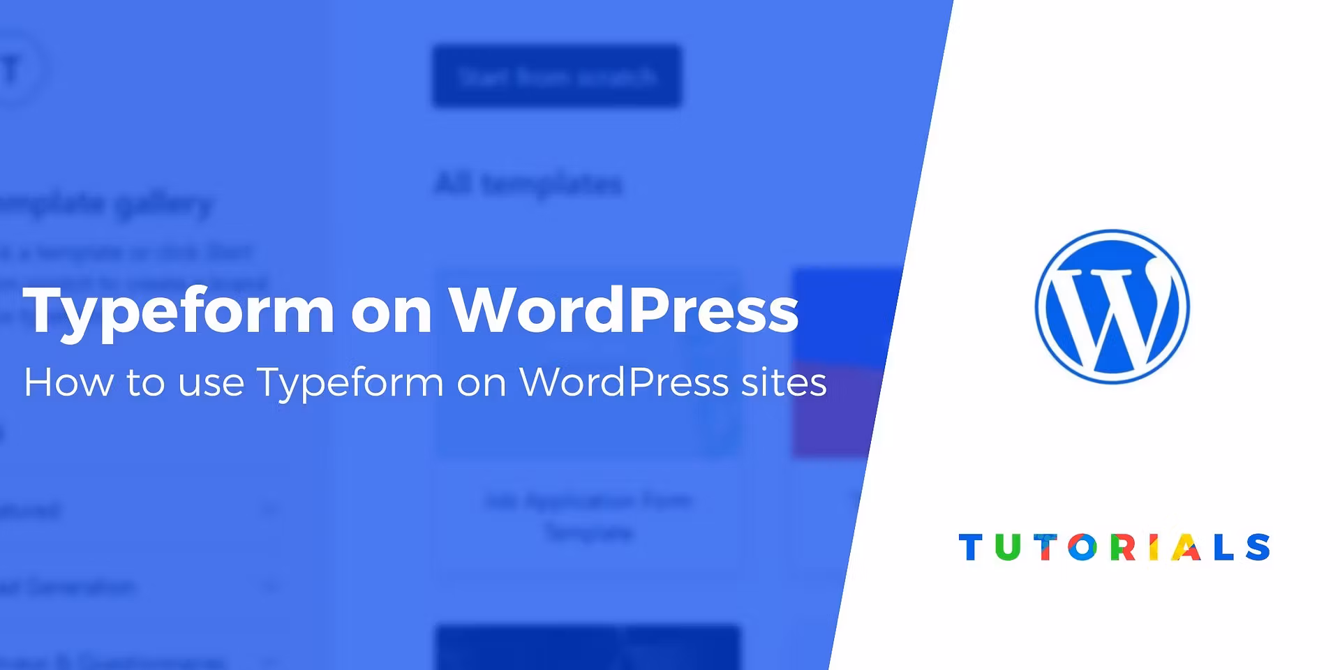 How to Use Typeform With WordPress (Easy Conversational Forms)