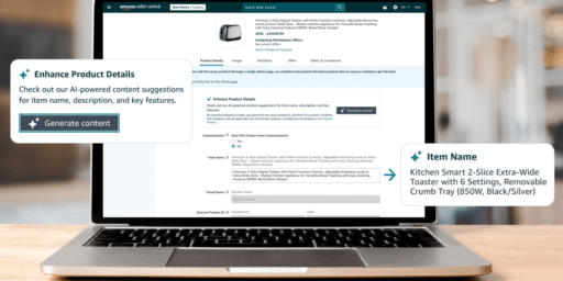 Amazon’s Enhance My Listing uses Gen AI to improve product listings