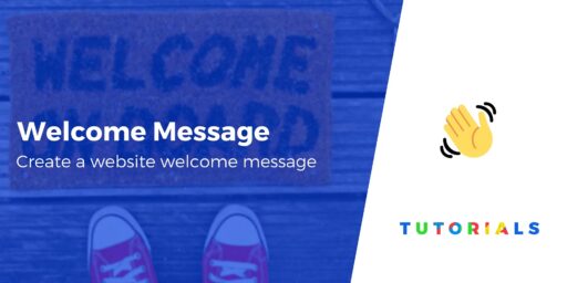 How to Create a Website Welcome Message on WordPress