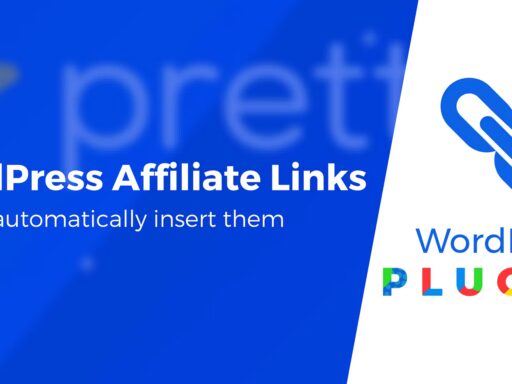 How to Automatically Insert WordPress Affiliate Links in Your Site's Content