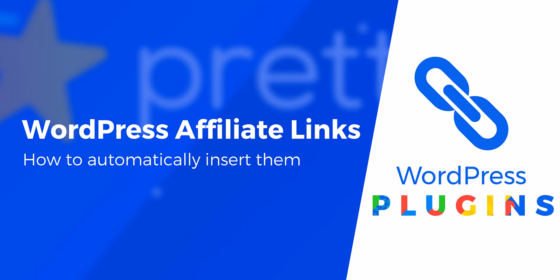 How to Automatically Insert WordPress Affiliate Links in Your Site's Content