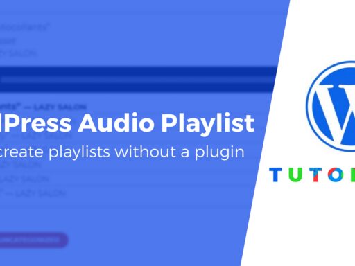 How to Create a WordPress Audio Playlist Without Plugins