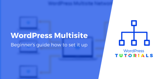 How to Set Up WordPress Multisite