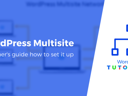 How to Set Up WordPress Multisite