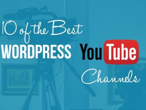 10+ Best WordPress YouTube Channels You Should Check Out