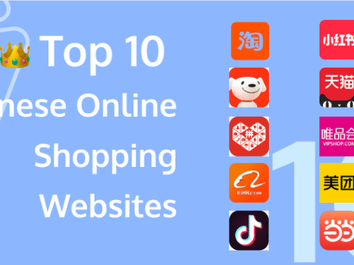 Top 10 Chinese Online Shopping Websites in 2025