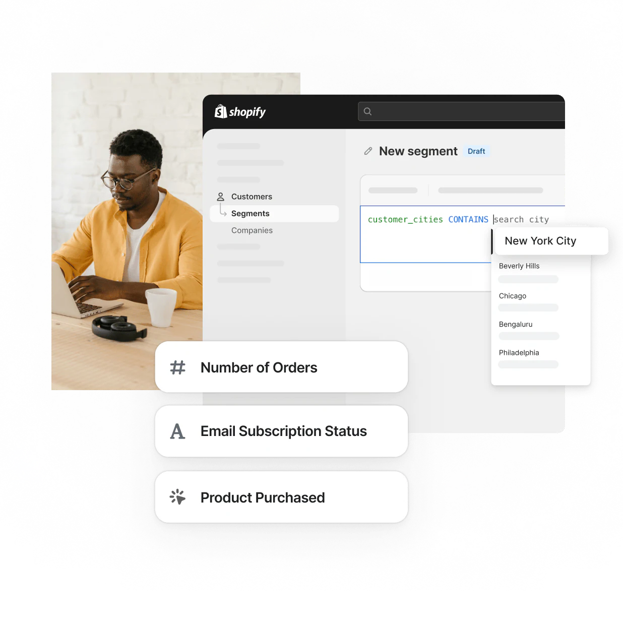 Shopify segmentation builder showing the criteria “city contains ‘New York City.’”