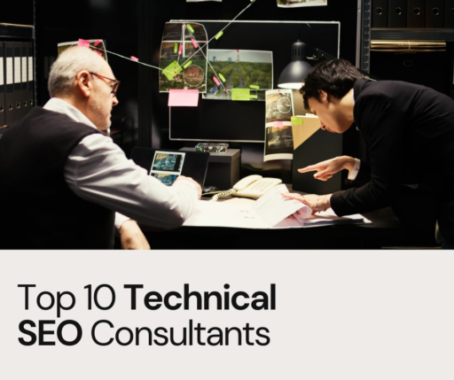 Top 10 Technical SEO Consultants