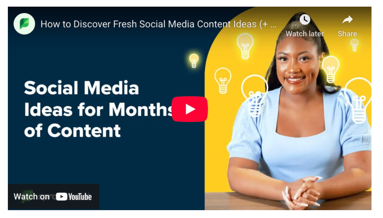 Thumbnails of Sprout Social's YouTube video titled "How to Discover Fresh Social Media Content Ideas (+ 9 Ideas to Inspire You)"