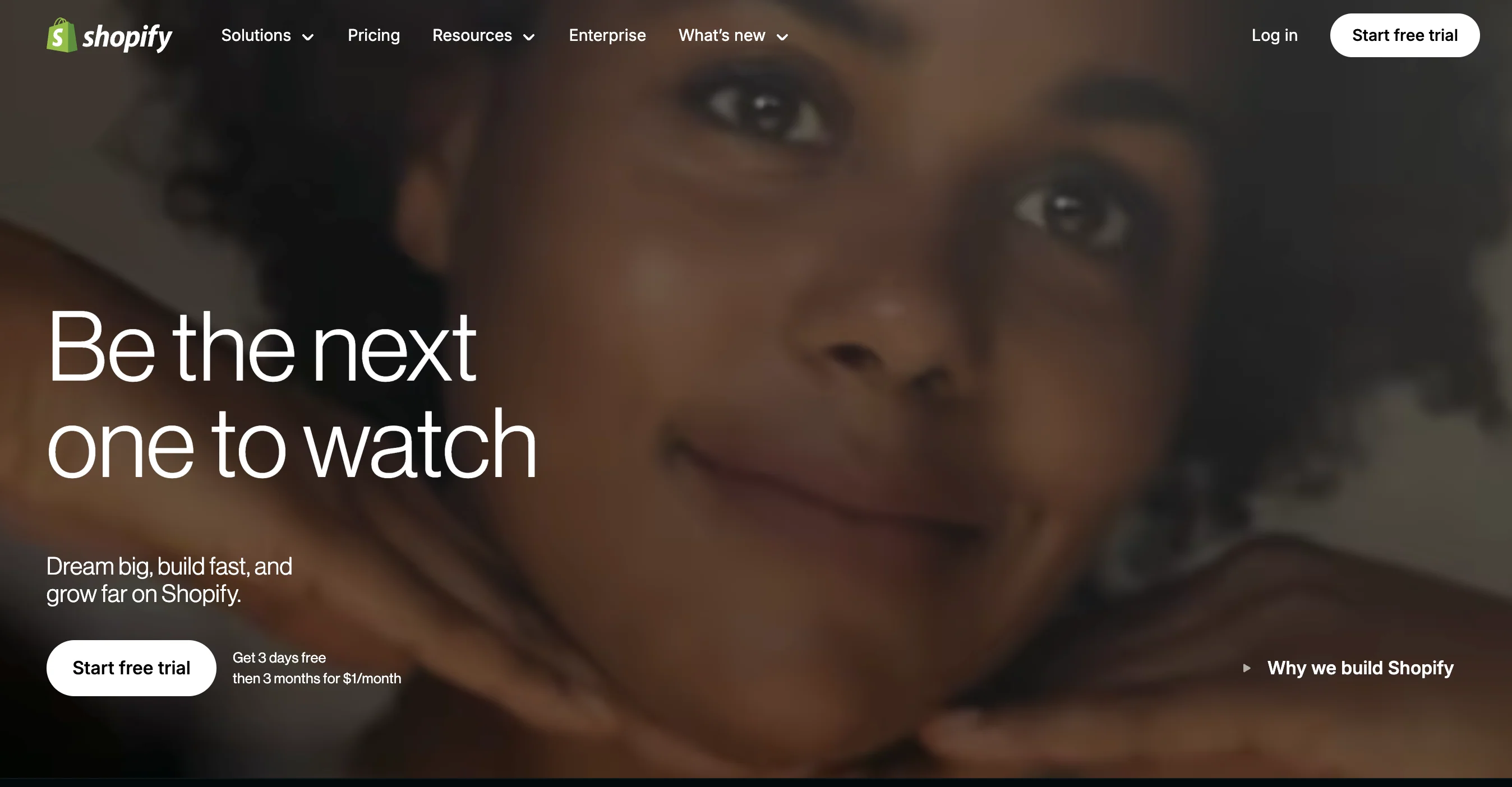 Shopify homepage with Be the next one to watch headline promoting free trial offer.