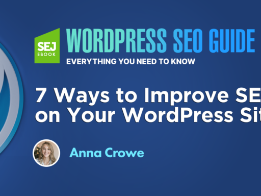 7 Ways to Improve SEO on Your WordPress Site