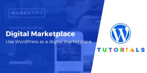 How to Build a Digital Product Marketplace on WordPress