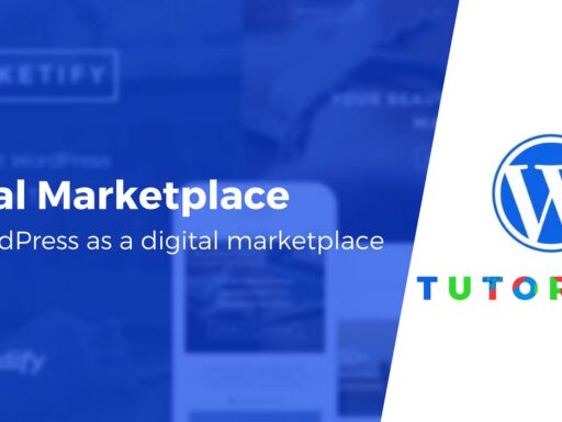 How to Build a Digital Product Marketplace on WordPress