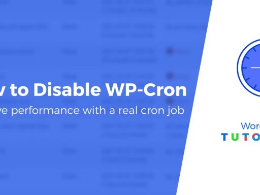 How to Disable wp-cron in WordPress (and Use a Real Cron Job Instead)