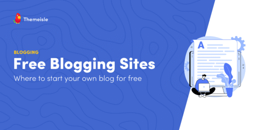 10+ Best Free Blogging Sites in 2025 (Create a Blog for Free)