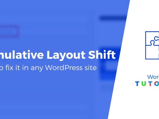 Fixing Cumulative Layout Shift in WordPress