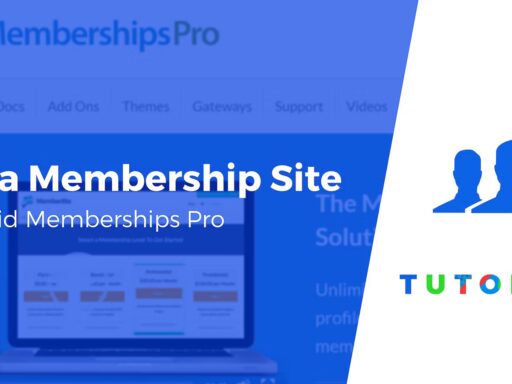 How to Start a Membership Site on WordPress With Paid Memberships Pro