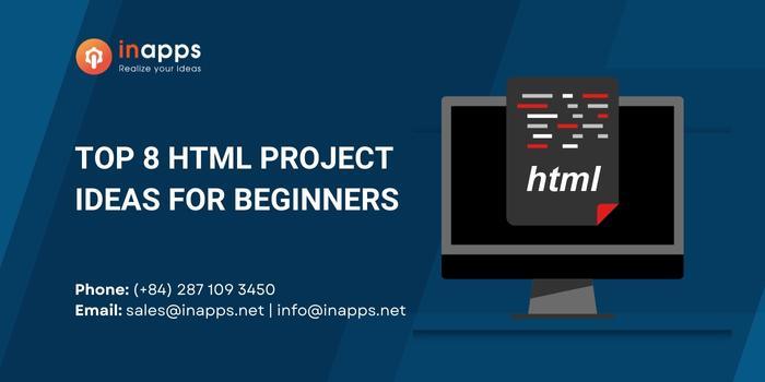 TOP 8 HTML Project ideas for beginners