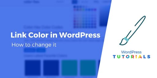 5 Easy Ways to Change Link Color in WordPress